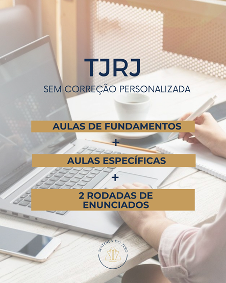 SENTENÇAS 50º TJRJ/VUNESP 2025 - AULAS DE FUNDAMENTOS + AULAS ESPECÍFICAS: S/ CORREÇÃO PERSONALIZADA
