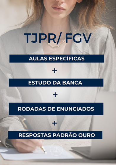 SEGUNDA FASE TJPR/2026 - AULAS ESPECÍFICAS S/ CORREÇÃO PERSONALIZADA