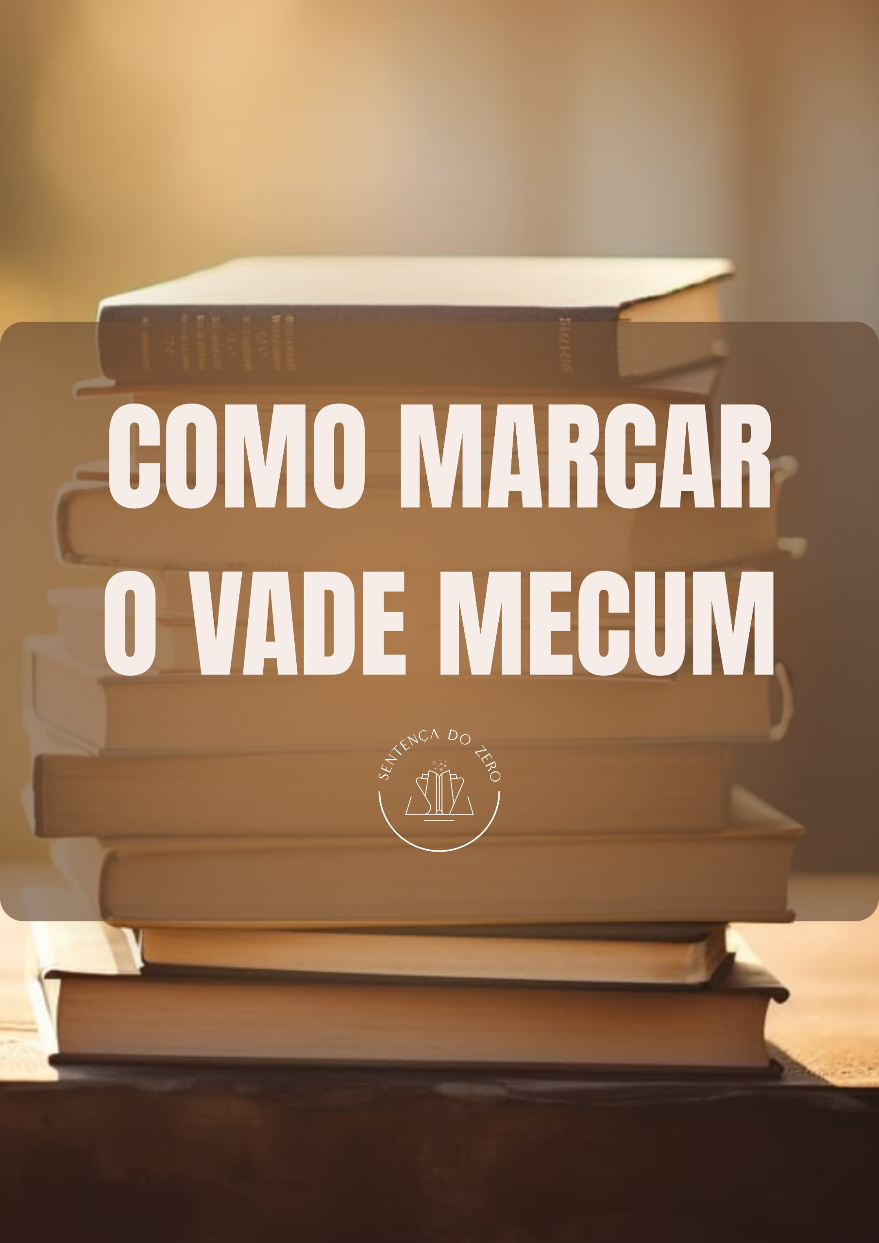 COMO MARCAR O VADE MECUM